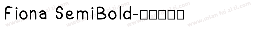 Fiona SemiBold字体转换